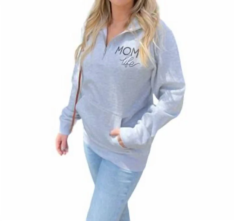 Mom Life - Quarter Zip Sweatshirt In Light Heather Grey