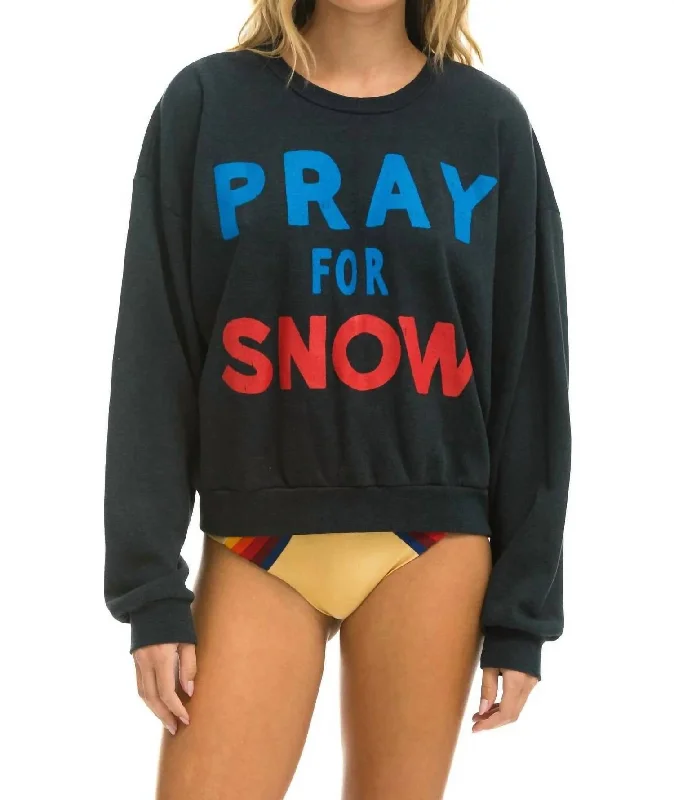 Pray For Snow Sweatshirt In Charcoal