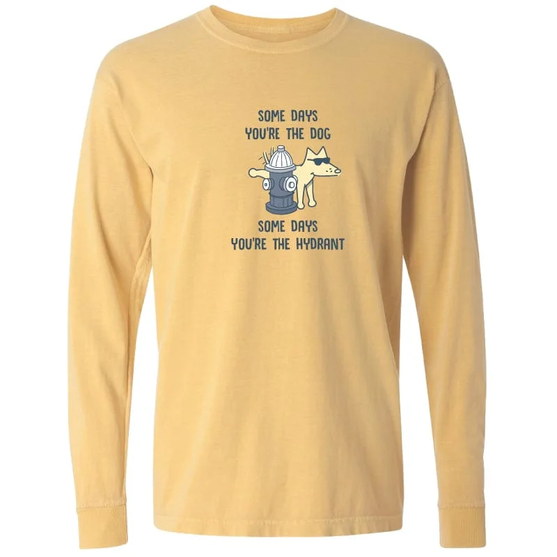 Some Days You’re The Dog - Classic Long-Sleeve T-Shirt